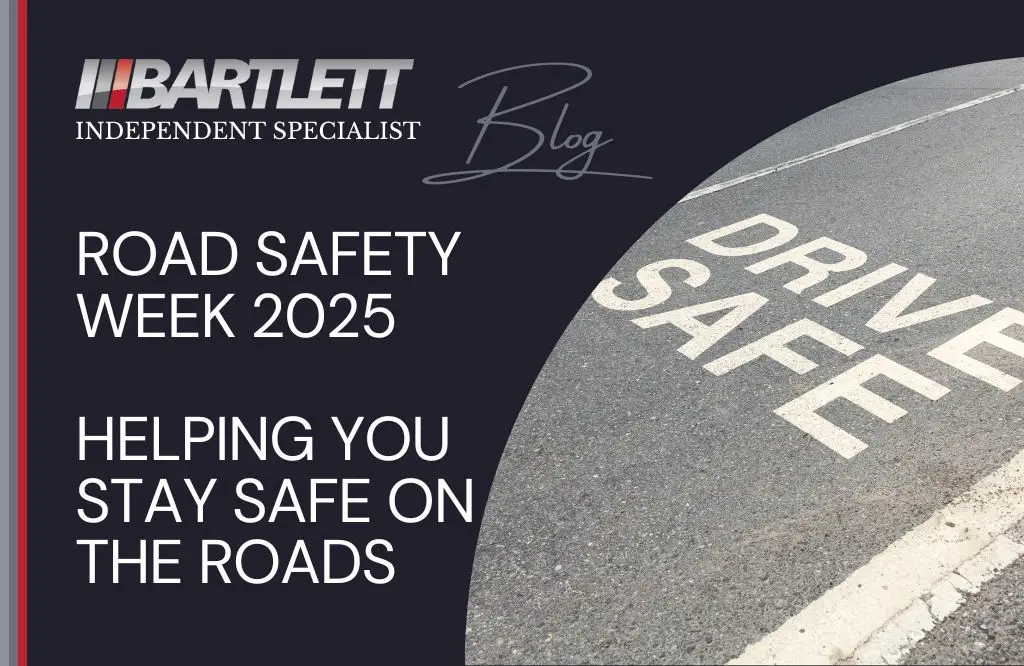 Road Safety Week 2025 - Helping You Stay Safe On The Roads